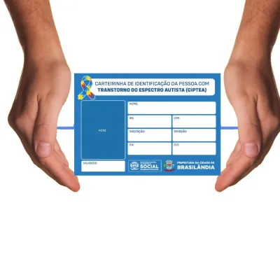 Carteira de Identificação da Pessoa com Transtorno do Espectro Autista (CIPTEA)